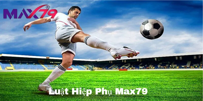  Luật Hiệp Phụ