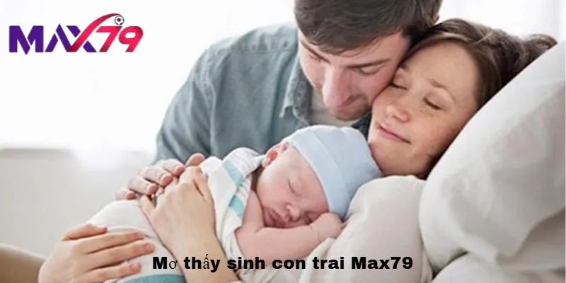 mơ thấy sinh con trai